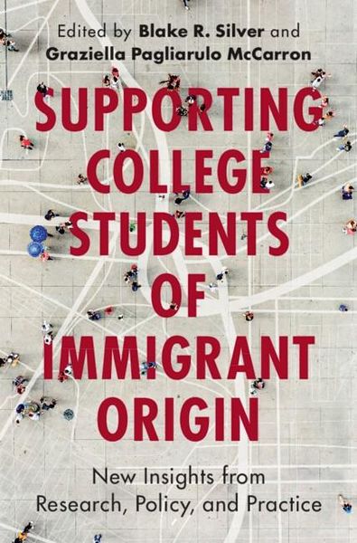 Produktbild: Supporting College Students of Immigrant Origin