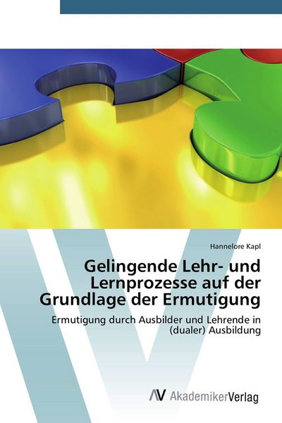 Produktbild: Gelingende Lehr- und Lernprozesse auf der Grundlage der Ermutigung