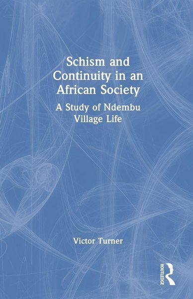 Produktbild: Schism and Continuity in an African Society