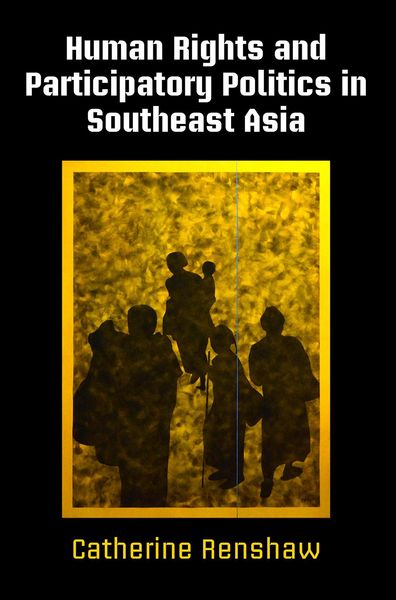 Produktbild: Human Rights and Participatory Politics in Southeast Asia