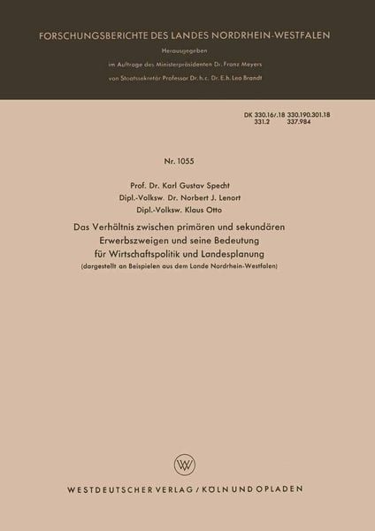 Produktbild: Das Verh&auml;ltnis zwischen prim&auml;ren und sekund&auml;ren Erwerbszweigen und seine Bedeutung f&uuml;r Wirtschaftspolitik und Landesplanung