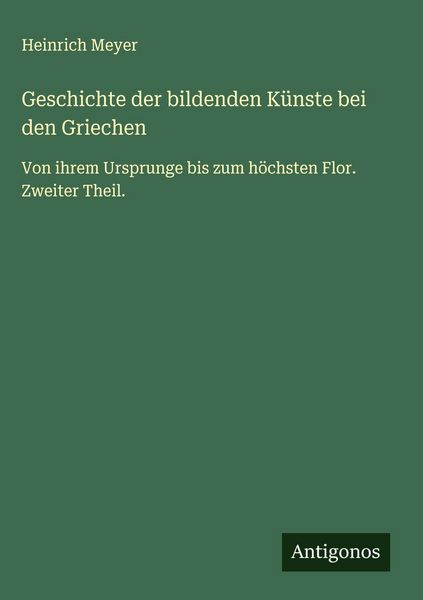 Produktbild: Geschichte der bildenden K&uuml;nste bei den Griechen