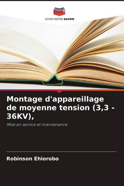 Produktbild: Montage d'appareillage de moyenne tension (3,3 - 36KV),