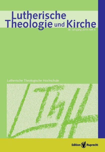 Produktbild: Lutherische Theologie und Kirche 04/2014 - Einzelkapitel