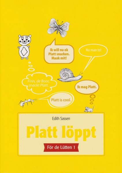 Platt löppt - För de Lütten 1