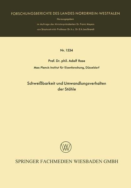 Produktbild: Schwei&szlig;barkeit und Umwandlungsverhalten der St&auml;hle