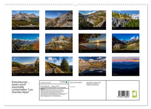 Produktbild: Entschleunigt ... reisen durch traumhafte Landschaften "Les Grandes Alpes" (hochwertiger Premium Wandkalender 2026 DIN A2 quer), Kunstdruck in Hochglanz