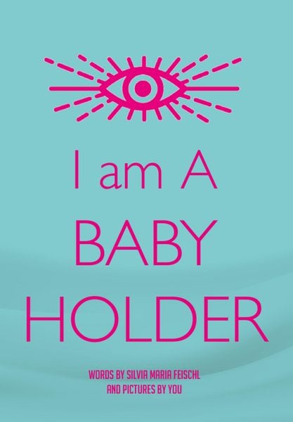 Produktbild: I Am a Baby Holder