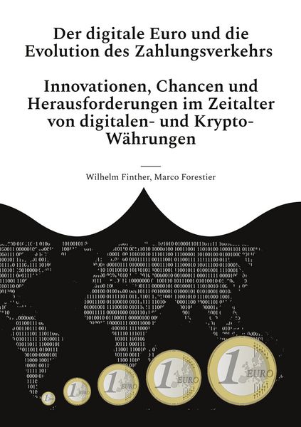 Produktbild: Der digitale Euro und die Evolution des Zahlungsverkehrs