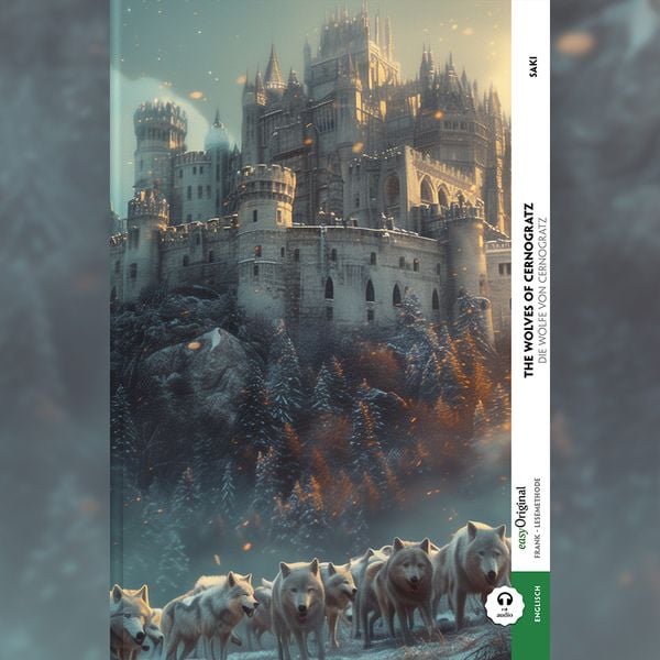 Produktbild: The Wolves of Cernogratz / Die W&ouml;lfe von Cernogratz (Buch + Audio-Online) - Frank-Lesemethode - Kommentierte zweisprachige Ausgabe Englisch-Deutsch