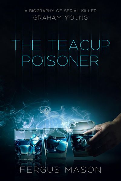 Produktbild: The Teacup Poisoner (Murder and Mayhem, #4)