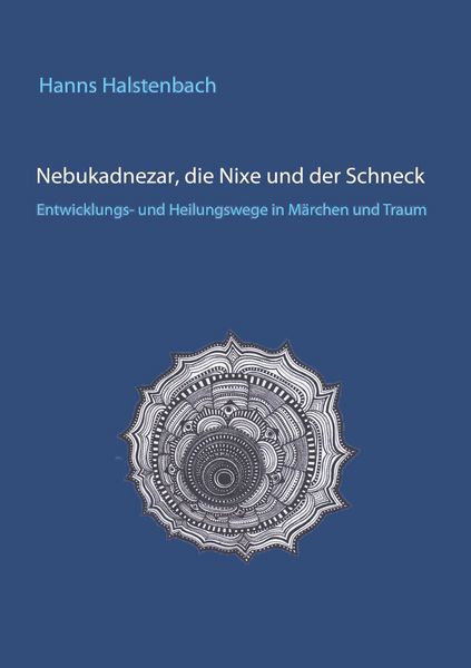 Produktbild: Nebukadnezar, die Nixe und der Schneck