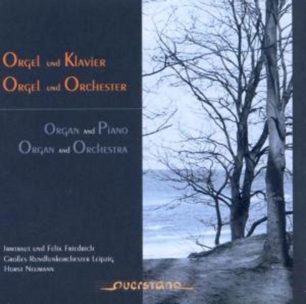 Orgel & Klavier/Orgel & Orchester