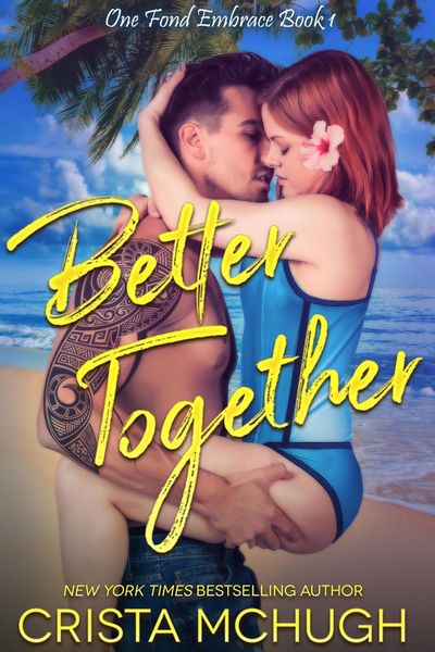 Produktbild: Better Together (One Fond Embrace, #1)
