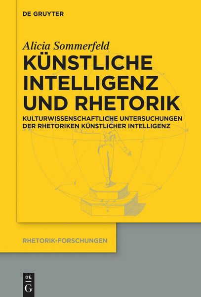 Produktbild: K&uuml;nstliche Intelligenz und Rhetorik