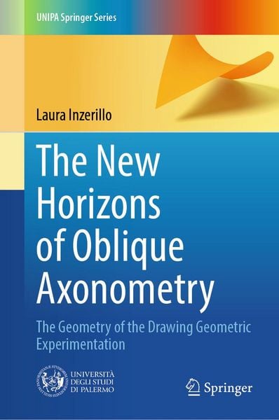 Produktbild: The New Horizons of Oblique Axonometry