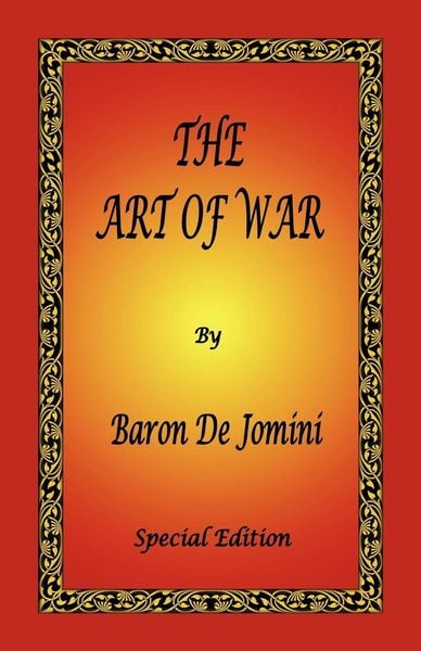 Produktbild: The Art of War by Baron de Jomini - Special Edition