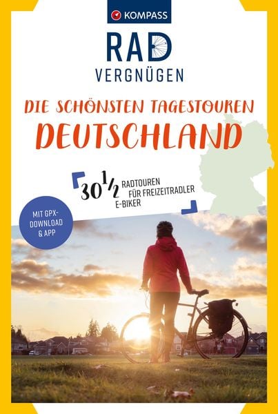 KOMPASS Radvergnügen Die schönsten Tagestouren Deutschland, Taschenbuch von , Kompass-Karten, 978-3-99121-933-0