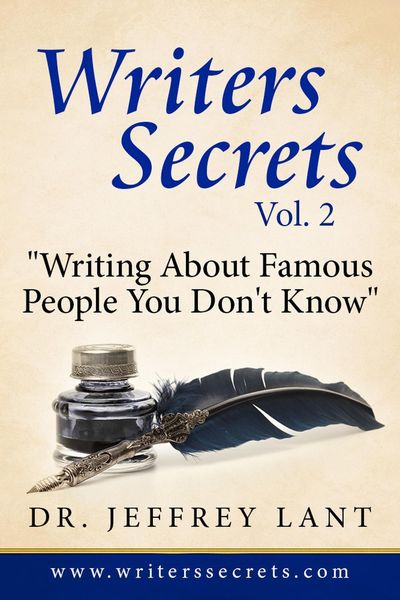 Produktbild: Writing About Famous People You Don't Know. (Writers Secrets, #2)