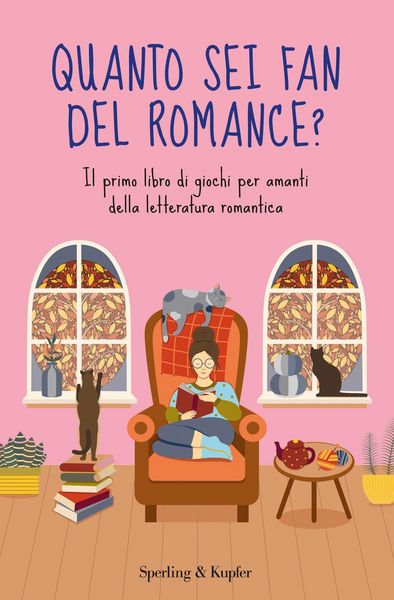 Produktbild: Quanto sei fan del romance? Il primo libro di giochi per amanti della letteratura romantica