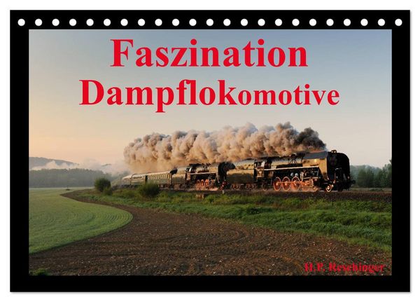 Produktbild: Faszination Dampflokomotive (Tischkalender 2026 DIN A5 quer), CALVENDO Monatskalender