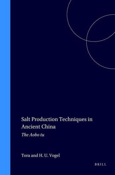 Produktbild: Salt Production Techniques in Ancient China