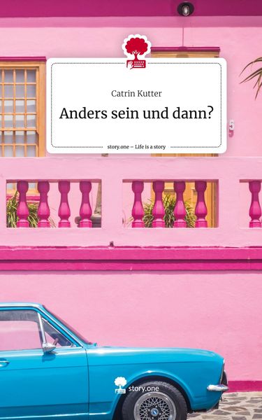 Produktbild: Anders sein und dann?. Life is a Story - story.one