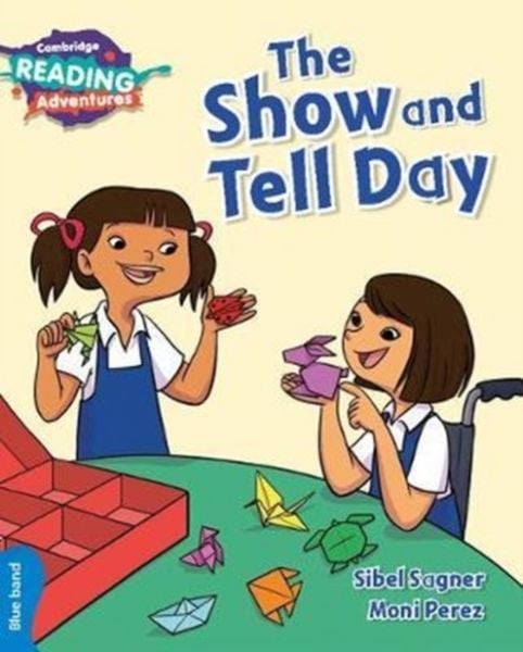 Produktbild: Cambridge Reading Adventures the Show and Tell Day Blue Band