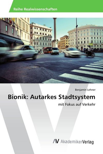 Produktbild: Bionik: Autarkes Stadtsystem