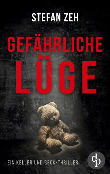 Produktbild: Gef&auml;hrliche L&uuml;ge