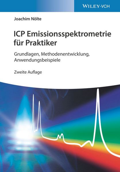 Produktbild: ICP Emissionsspektrometrie f&uuml;r Praktiker