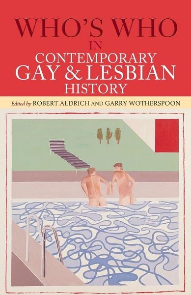 Produktbild: Who's Who in Contemporary Gay and Lesbian History