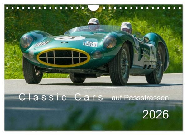 Classic Cars auf Passstrassen 2026 (Wandkalender 2026 DIN A4 quer), CALVENDO Monatskalender
