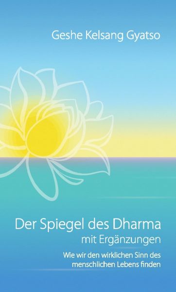 Produktbild: Der Spiegel des Dharma mit Erg&auml;nzungen
