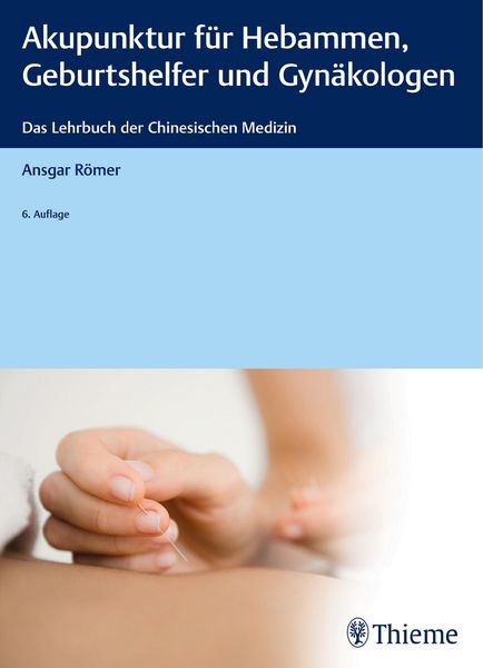 Produktbild: Akupunktur f&uuml;r Hebammen, Geburtshelfer und Gyn&auml;kologen