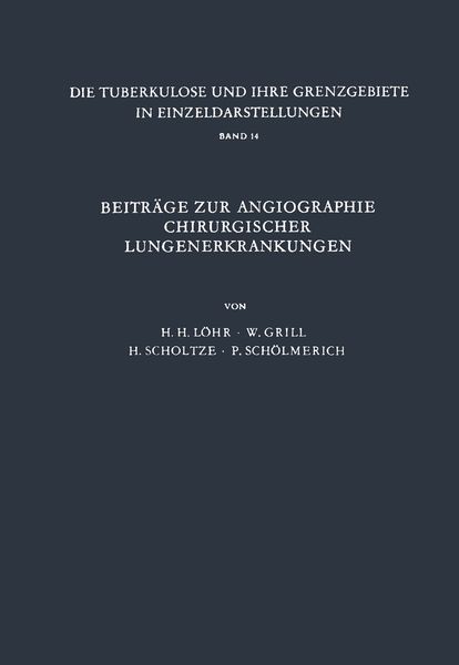 Produktbild: Beitr&auml;ge zur Angiographie Chirurgischer Lungenerkrankungen