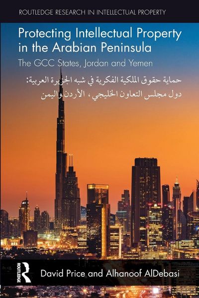 Produktbild: Protecting Intellectual Property in the Arabian Peninsula