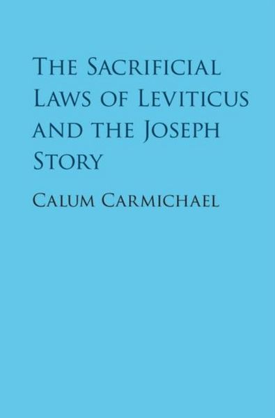 Produktbild: Sacrificial Laws of Leviticus and the Joseph Story