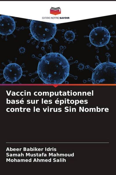Produktbild: Vaccin computationnel bas&eacute; sur les &eacute;pitopes contre le virus Sin Nombre