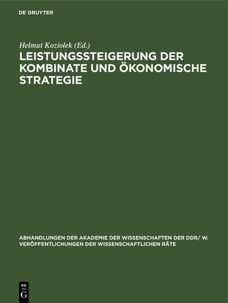 Produktbild: Leistungssteigerung der Kombinate und &ouml;konomische Strategie