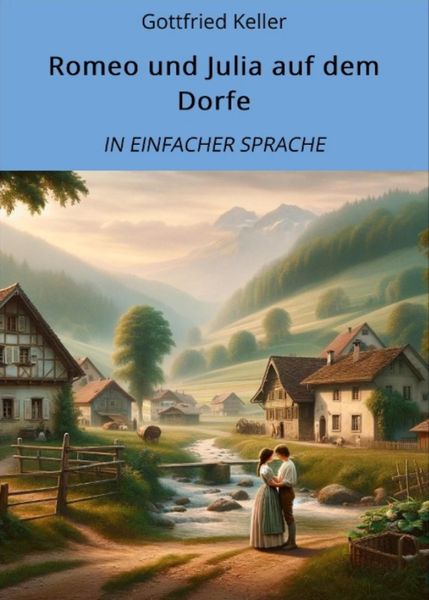 Produktbild: Romeo und Julia auf dem Dorfe: In Einfacher Sprache