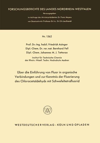 Produktbild: &Uuml;ber die Einf&uuml;hrung von Fluor in organische Verbindungen und zur Kenntnis der Fluorierung des Chloracetaldehyds mit Schwefeltetrafluorid