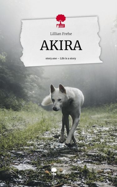 Produktbild: AKIRA. Life is a Story - story.one