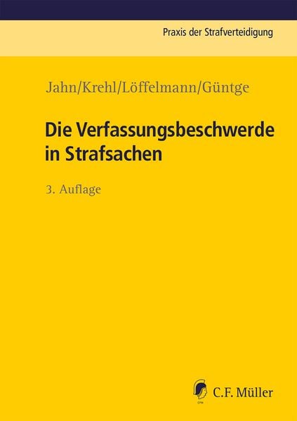 Produktbild: Die Verfassungsbeschwerde in Strafsachen