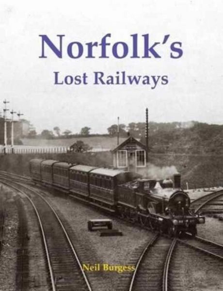 Produktbild: Norfolk's Lost Railways