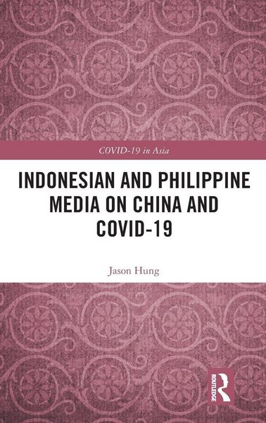 Produktbild: Indonesian and Philippine Media on China and COVID-19