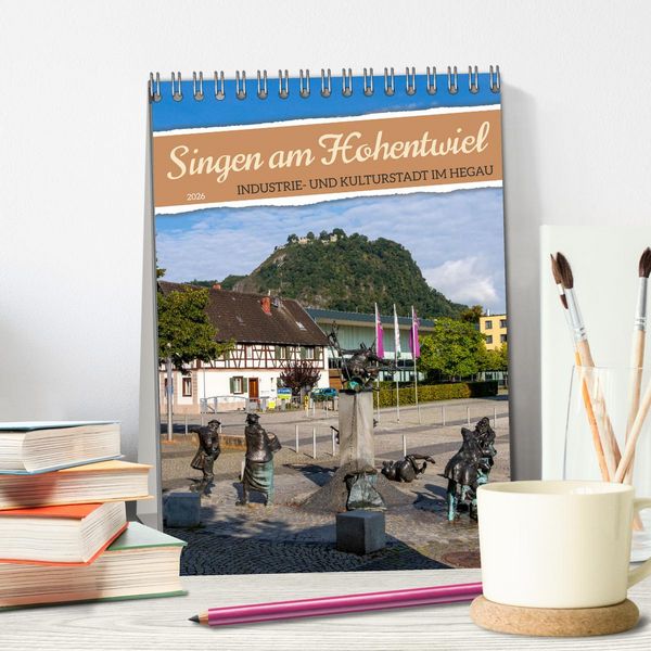 Produktbild: Singen am Hohentwiel (Tischkalender 2026 DIN A5 hoch), CALVENDO Monatskalender