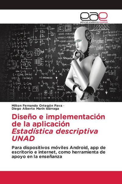 Produktbild: Dise&ntilde;o e implementaci&oacute;n de la aplicaci&oacute;n Estad&iacute;stica descriptiva UNAD