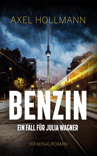 Produktbild: Benzin - Ein Fall f&uuml;r Julia Wagner