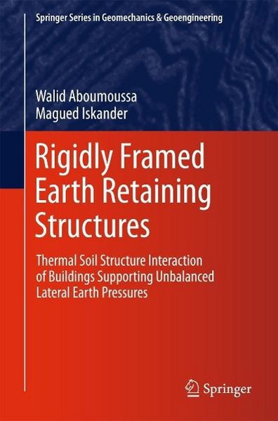 Produktbild: Rigidly Framed Earth Retaining Structures